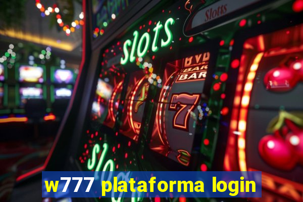 w777 plataforma login